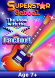 SUPERSTAR SCHOOL (Age: 7+ Primary, KS1 & KS2)