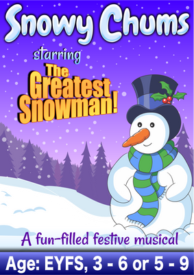 SNOWY CHUMS (Age options: Early Years, 3 - 6 or 5 - 9)