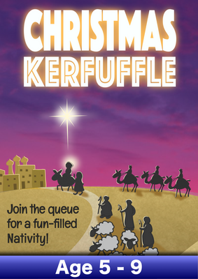 CHRISTMAS KERFUFFLE (Age: 5 - 9 Primary, KS1 & KS2)